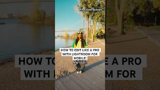 How to Edit Like a Pro With Lightroom For Mobile [upl. by Moorish]