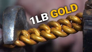 Forging Our Top Cuban Link Chain With Over 1 Pound of Gold [upl. by Yllil]