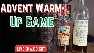 Playing a Whiskey Game for Advent WarmUp [upl. by Gasser800]