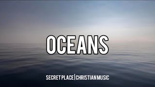 Hillsong United  Oceans  Lyrics [upl. by Leraj]