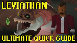 OSRS Leviathan Guide JUST THE ESSENTIALS with full fight [upl. by Deborah969]