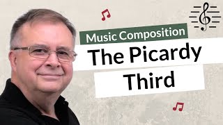 The Picardy Third Tierce de Picardie  Music Composition [upl. by Atsyrc]