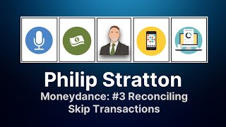 Moneydance 3  Reconciling Skip Transactions [upl. by Enriqueta]