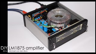 DIY LM1875 gainclone Power Amplifier No 2 [upl. by Eenet]