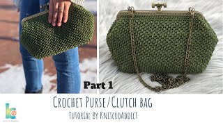 Crochet Purse  Clutch bag  Part 1 [upl. by Aitrop504]