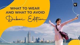 What to wear and what to avoid Dubai Edition  Veena World [upl. by Airakaz]