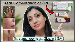 Best Cream for Hyperpigmentation only Rs170 Correct Way to Use Glyco 6 amp GA6 Cream for Melasma [upl. by Yleme]