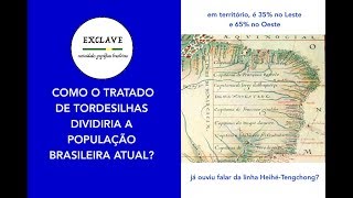 Como o Tratado de Tordesilhas dividiria a população brasileira atual [upl. by Auhs]