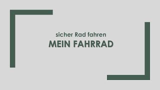 Sicher Fahrrad fahren  Mein Fahrrad [upl. by Asiole585]