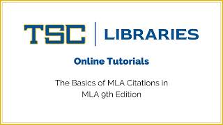 MLA Citation Tutorials The Basics of MLA 9th Edition Citations [upl. by Nosnevets]