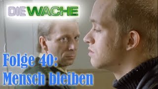 Die Wache  Mensch bleiben [upl. by Elsinore]