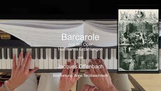 Barcarole von Jacques Offenbach aus der Oper Hoffmanns Erzählungen Bearb Anne Terzibaschitsch [upl. by Slotnick]