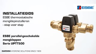 ESBE Thermostatische mengklep installeren – UPTT500 [upl. by Supat]