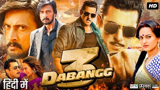 Dabangg 3 Full Movie  Salman Khan  Sudeepa  Sonakshi Sinha  Saiee Manjrekar  Review amp Facts HD [upl. by Kendall521]