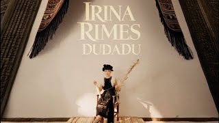 Irina Rimes – Dudadu [upl. by Caresa573]