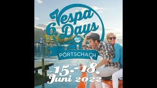 6 Vespa Days Pörtschach 2022 [upl. by Lesig]