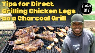 How to Direct Grill Chicken Legs on a Charcoal Grill  Drumsticks  Grilling on a Budget [upl. by Gris]