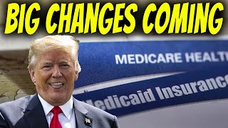 Medicare amp Medicaid Under Trump  BIG Changes Coming [upl. by Sivram]