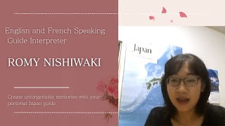 English and French Speaking Guide interpreter  Hiromi Romy Nishiwaki [upl. by Esinad]