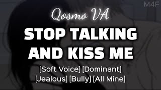 Dominant Bully Gets Jealous M4F Soft Voice Boyfriend ASMR Audio Roleplay [upl. by Mehelhteb]