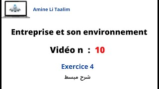 Entreprise et son environnement  Exercice 4 [upl. by Eittocs330]