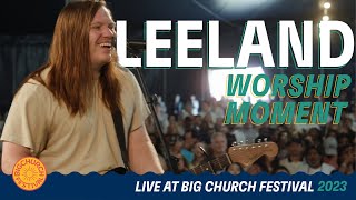 Leeland  Inhabit Live  Big Church Festival 2023 [upl. by Anerol]