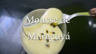 Mousse de Maracuyá [upl. by Adrahs]