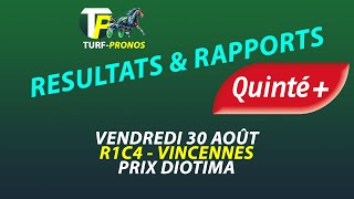 Résultats et rapports Quinté du Vendredi 30 Août 2024 à Vincennes R1C4 [upl. by Caralie]