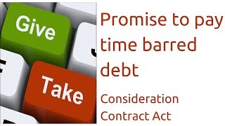 Promise to pay time barred debt  Consideration Indian Contract Act Law  CA CPT  CS amp CMA [upl. by Yennep]