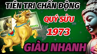 TUỔI QUÝ SỬU 1973 NHẬN LỘC TRỜI CHO ĐÚNG TRONG 60 NGÀY CUỐI NĂM ĐANG KHỔ BỖNG ĐỔI ĐỜI GIÀU NHANH [upl. by Sybyl]