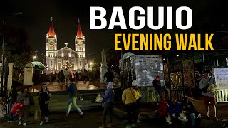 Baguio City Weekend Evening Walk Tour 2024  Baguio City Philippines [upl. by Harbert]