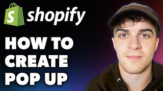 How to Create Pop up on Shopify Full 2024 Guide [upl. by Knick350]