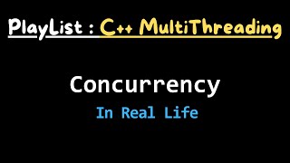 Concurrency In General Terms [upl. by Odelet]