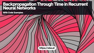 Backpropagation Through Time in Recurrent Neural Networks [upl. by Anaic887]