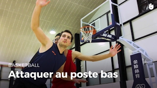 Comment attaquer au poste bas  Basketball [upl. by Nosde]