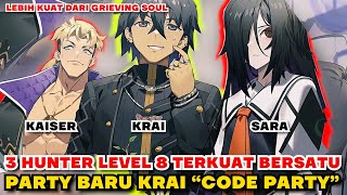 PARTY BARU KRAI ANDREY  3 HUNTER LEVEL 8 TERKUAT DI quotCODE PARTYquot  Nageki No Bourei Arwah Berduka [upl. by Gian]