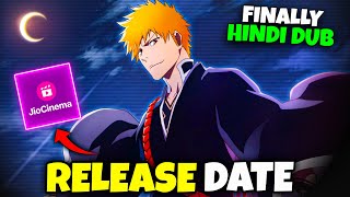 Bleach Hindi Dubbed Release Date  Jio Cinema  Bleach In Hindi [upl. by Felicio]