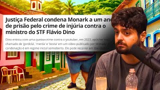 Monark foi condenado a prisão por chamar Flávio Dino de gordola um absurdo [upl. by Devy]