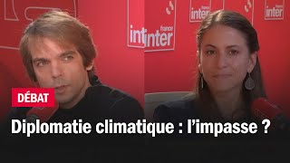 Diplomatie climatique  l’impasse   Le débat du 710 [upl. by Ragas]