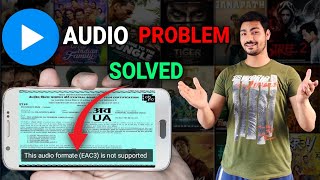 Mx Player EAC3 Audio Format Not Supported  100 Fix Problem Solve ✔ [upl. by Yrannav]