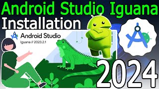 How to install Android Studio Iguana on Windows 1011  2024 Update  Complete guide [upl. by Attayek684]