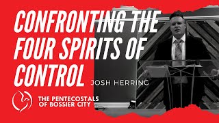 quotConfronting The Four Spirits Of Controlquot  Josh Herring [upl. by Htilil]