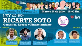 Jornada de Educación  Ley Ricarte Soto 20850  Garantías Acceso y Financiamiento [upl. by Eelarac]