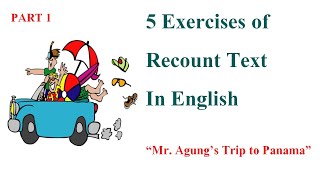 5 Exercises of Recount Text in English Part 1  Reading Exercise in English [upl. by Sharline]