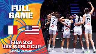 France v USA  Women FINAL  Full Game  FIBA 3x3 U23 World Cup 2022  3x3 Basketball [upl. by Layney]