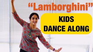 Lamborghini  Bollywood Dance Along  Kids Dance  5 Easy Moves [upl. by Egroej]