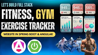 Full Stack Fitness Gym Exercise Tracker Project With Spring boot amp Angular  2024 [upl. by Eiba]