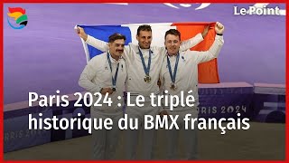 JO 2024  Le triplé historique du BMX français [upl. by Lamp332]