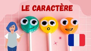 Le caractère ou la personnalité en français  Learn french [upl. by Lebazi]