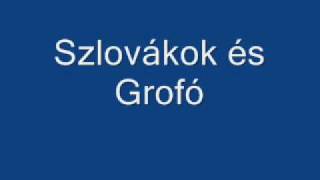 Grofó és Citrom Szlovákokwmv [upl. by Adnat]